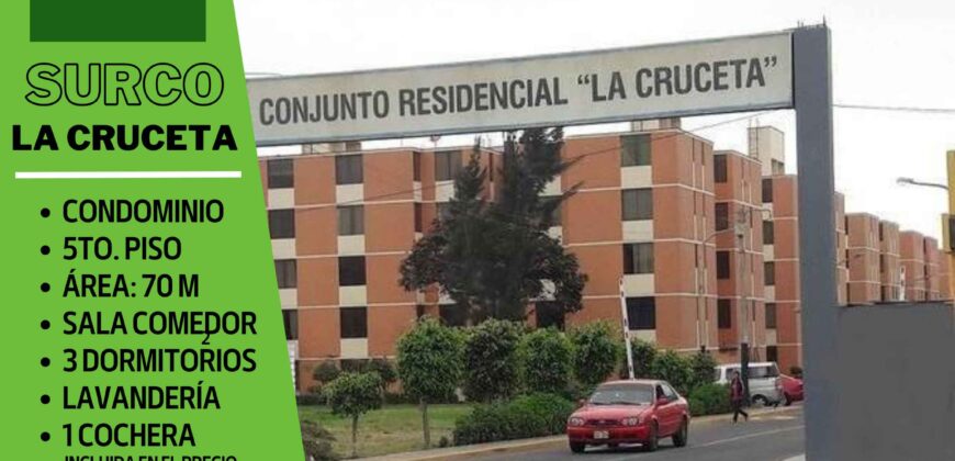 VENTA DEPARTAMENTO LA CRUCETA – SURCO