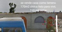 Se vende casa como terreno, 170 m2 en chilca 165 mil soles