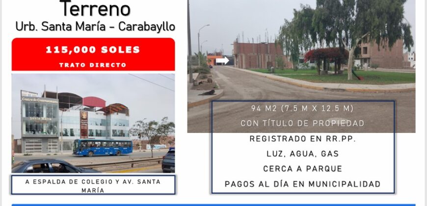 OCASIÓN TERRENO CARABAYLLO