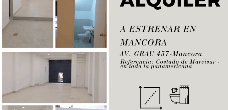 🏢 LOCAL COMERCIAL EN ALQUILER – A ESTRENAR EN MÁNCORA 🏝️